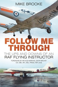 Bild vergrößern Bild: Follow Me Through - The History Press Ltd