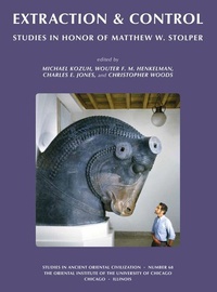 Enlarge image Cover: Extraction & Control - Institute for the Study of Ancient Cultures