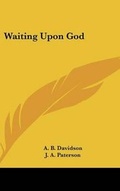 Cover: Waiting Upon God - Kessinger Publishing