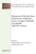 Cover: Marqueurs d'Identite Dans La Litterature Medievale - Brepols N.V.
