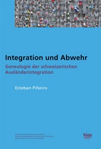 Enlarge image Cover: Integration und Abwehr - Seismo Verlag