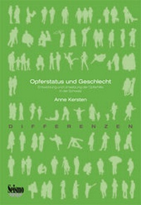Enlarge image Cover: Opferstatus und Geschlecht - Seismo Verlag