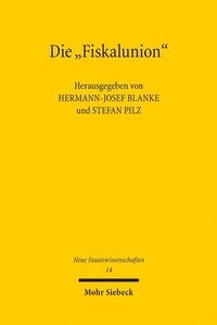 Enlarge image Cover: Die "Fiskalunion" - Mohr Siebeck