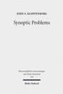 Cover: Synoptic Problems - Mohr Siebeck