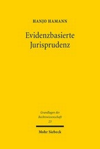 Abbildung von: Evidenzbasierte Jurisprudenz - Mohr Siebeck