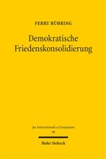 Cover: Demokratische Friedenskonsolidierung - Mohr Siebeck