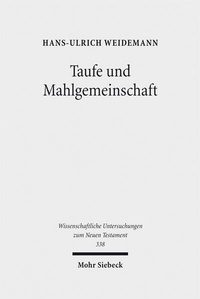 Abbildung von: Taufe und Mahlgemeinschaft - Mohr Siebeck