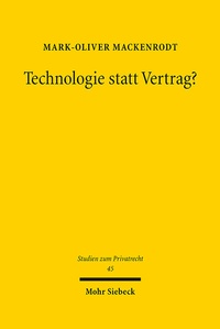 Abbildung von: Technologie statt Vertrag? - Mohr Siebeck
