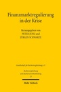 Cover: Finanzmarktregulierung in der Krise - Mohr Siebeck