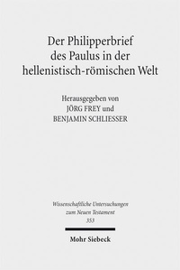 Abbildung von: Der Philipperbrief des Paulus in der hellenistisch-römischen Welt - Mohr Siebeck