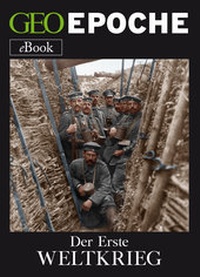 Abbildung von: Der Erste Weltkrieg - Gruner + Jahr