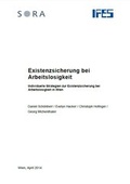 Cover: Existenzsicherung bei Arbeitslosigkeit - Kammer f&uuml;r Arbeiter und Angestellte f&uuml;r Wien