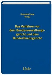 Abbildung von: Das Verfahren vor dem Bundesverwaltungsgericht und dem Bundesfinanzgericht - Linde