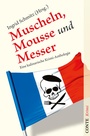 Cover: Muscheln, Mousse und Messer - CONTE-VERLAG