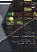 Cover: Investition in die Nachhaltigkeit: Anforderungen an die Anlageklasse B&uuml;roimmobilie aus Sicht eines Core-Investors - Diplomica Verlag