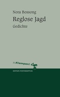 Cover: Reglose Jagd - zu Klampen Verlag