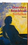 Cover: Verfallen - Berlin University Press ein Imprint von Verlagshaus Römerweg