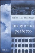 Cover: Un giorno perfetto - BUR Biblioteca Univerzale Rizzoli