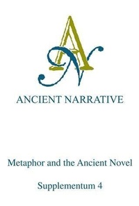Enlarge image Cover: Metaphor and the Ancient Novel - Barkhuis