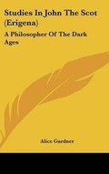 Cover: Studies In John The Scot (Erigena) - Kessinger Publishing
