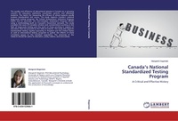 Abbildung von: Canada's National Standardized Testing Program - LAP Lambert Academic Publishing