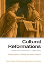 Cover: Cultural Reformations: Medieval and Renaissance in Literary History - OUP Oxford