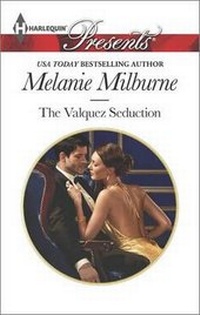Enlarge image Cover: The Valquez Seduction - Harlequin Presents
