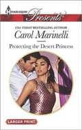 Cover: Protecting the Desert Princess - Harlequin Presents Larger Print