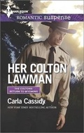 Cover: Her Colton Lawman - Harlequin Romantic Suspense