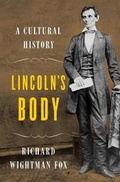 Cover: Lincoln's Body - WW Norton & Co