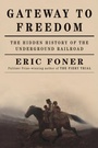 Cover: Gateway to Freedom - WW Norton & Co