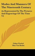 Cover: Modes And Manners Of The Nineteenth Century - Kessinger Publishing