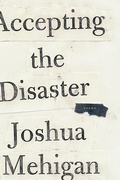 Cover: Accepting the Disaster - Farrar, Straus and Giroux