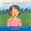 Cover: What Do You See? - Children's Press(CT)
