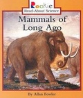 Cover: Mammals of Long Ago - Children's Press(CT)