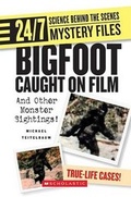 Cover: Bigfoot Caught on Film - Children's Press(CT)