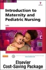 Cover: Introduction to Maternity and Pediatric Nursing - Text and Virtual Clinical Excursions Online Package - Saunders
