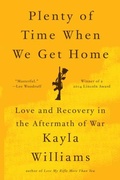 Cover: Plenty of Time When We Get Home - WW Norton & Co