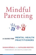 Cover: Mindful Parenting - WW Norton & Co