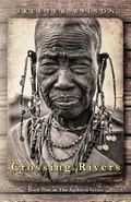 Cover: Crossing Rivers - Lens&pens Publishing