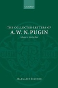 Cover: The Collected Letters of A. W. N. Pugin - Oxford University Press