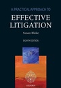 Cover: A Practical Approach to Effective Litigation - Oxford University Press