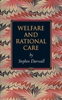 Cover: Welfare and Rational Care - Princeton University Press