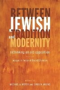 Enlarge image Cover: Between Jewish Tradition and Modernity - Wayne State University Press