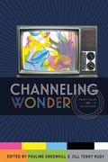 Cover: Channeling Wonder - Wayne State University Press