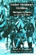 Cover: Father Abraham's Children - Wayne State University Press
