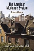 Cover: The American Mortgage System - University of Pennsylvania Press