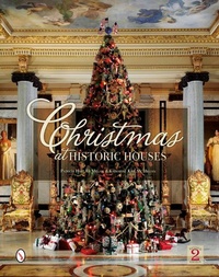 Abbildung von: Christmas at Historic Houses - Schiffer Publishing Ltd