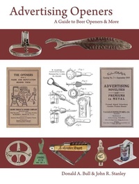 Abbildung von: Advertising Openers - Schiffer Publishing Ltd
