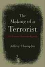 Cover: The Making of a Terrorist - Northwestern University Press